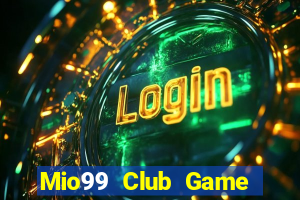 Mio99 Club Game Bài Khuyến Mãi