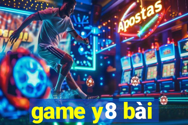 game y8 bài