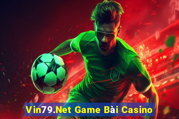 Vin79.Net Game Bài Casino