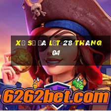 xổ số đà lạt 28 tháng 04