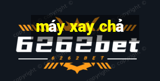 máy xay chả