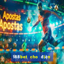 188bet cho điện thoại android