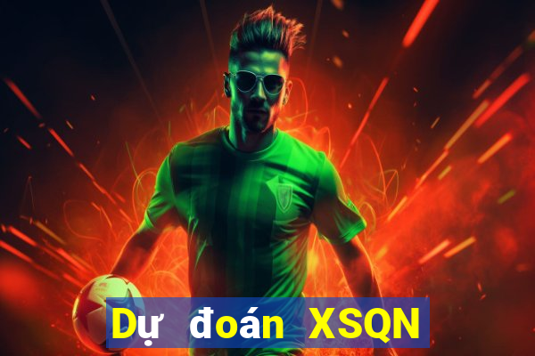 Dự đoán XSQN ngày 20