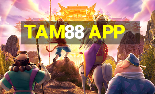 TAM88 APP