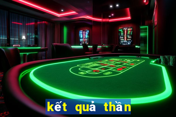 kết quả thần tài ngày hôm qua