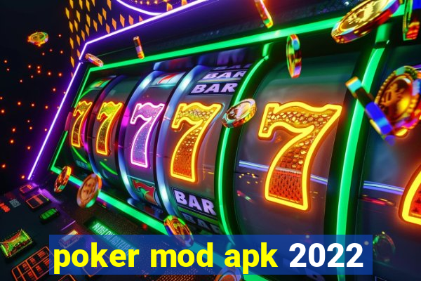 poker mod apk 2022