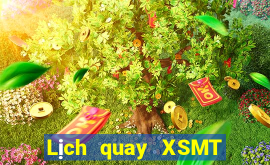 Lịch quay XSMT Thứ 4