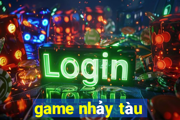 game nhảy tàu