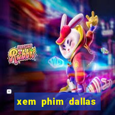 xem phim dallas buyers club