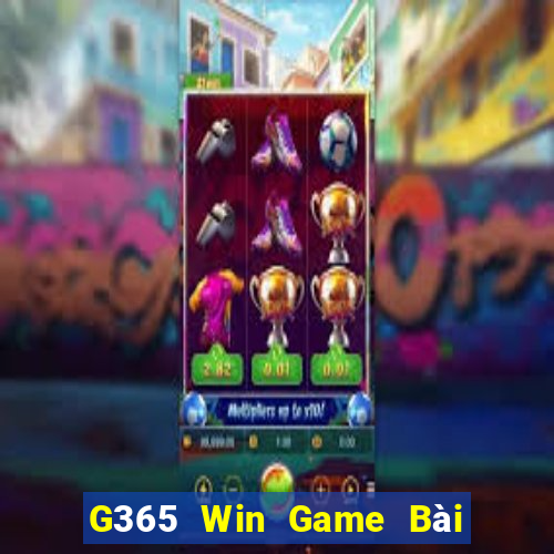 G365 Win Game Bài Đổi Thưởng Go88