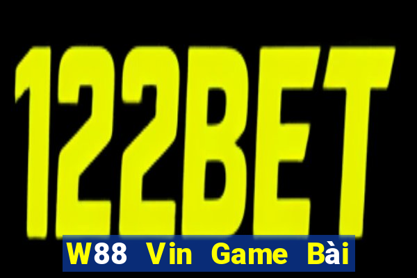 W88 Vin Game Bài Tiến Lên