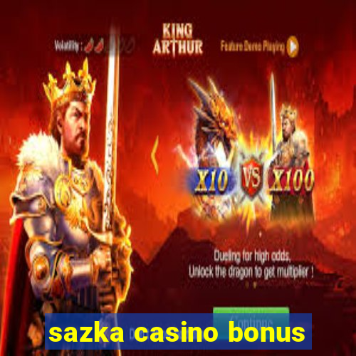 sazka casino bonus