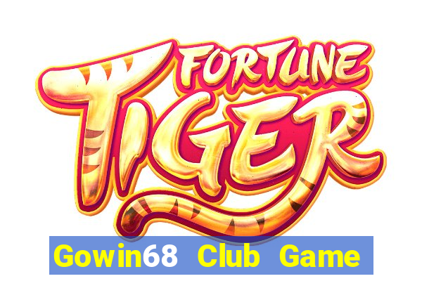 Gowin68 Club Game Bài Ăn Tiền