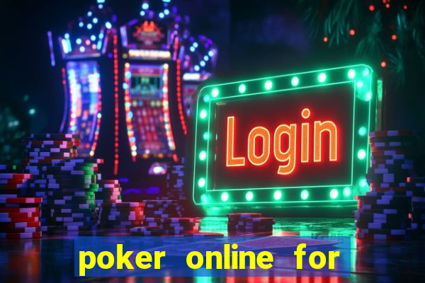 poker online for real money