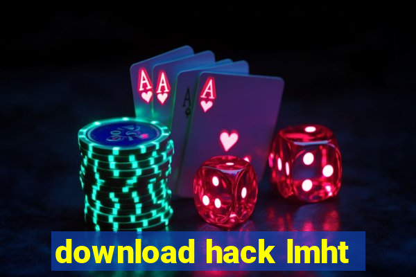 download hack lmht