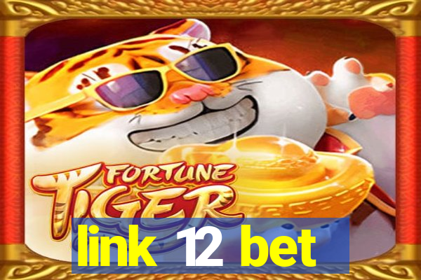 link 12 bet