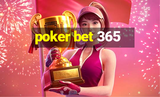 poker bet 365