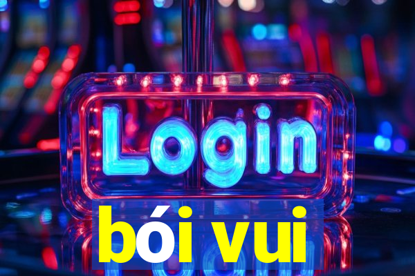 bói vui