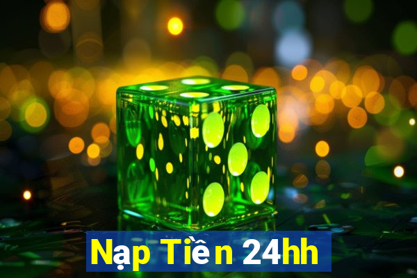 Nạp Tiền 24hh