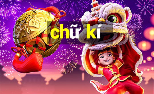 chữ kí