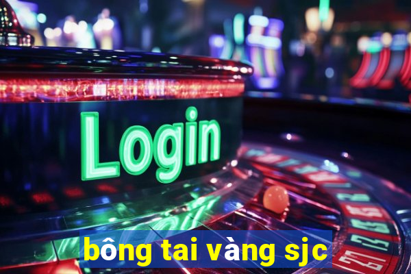 bông tai vàng sjc