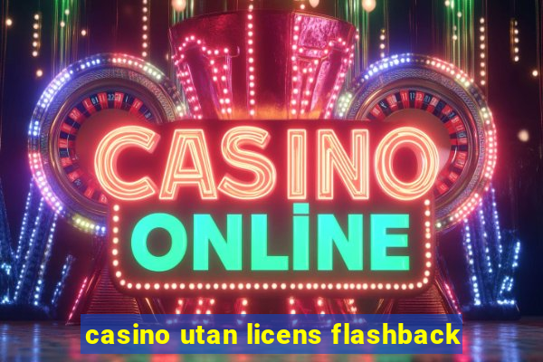 casino utan licens flashback