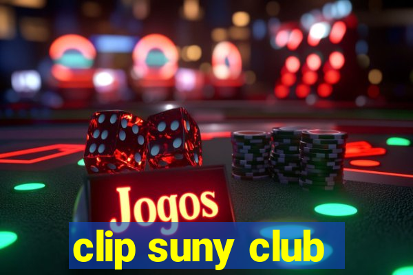 clip suny club