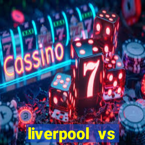 liverpool vs crystal palace