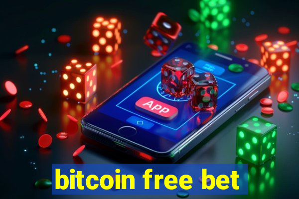 bitcoin free bet