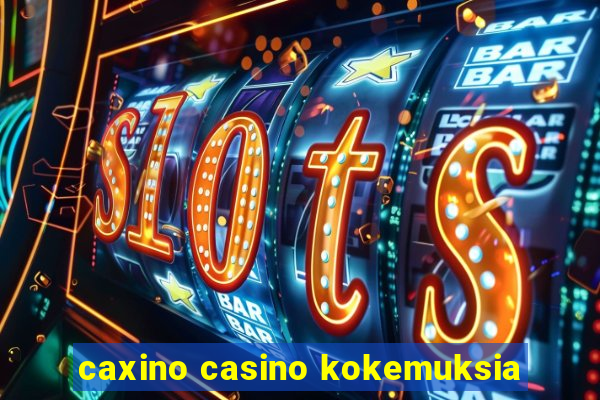 caxino casino kokemuksia