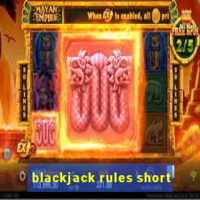 blackjack rules short