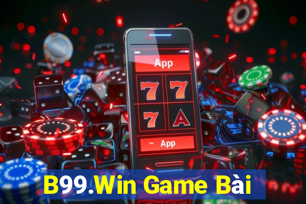 B99.Win Game Bài