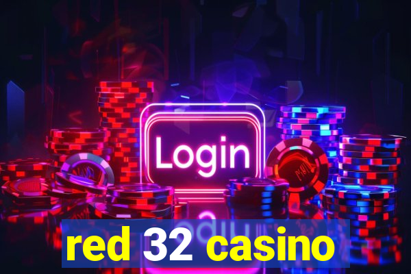 red 32 casino