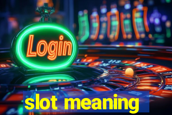 slot meaning