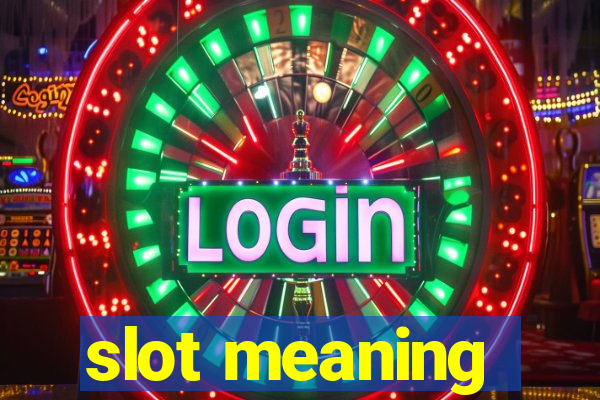 slot meaning