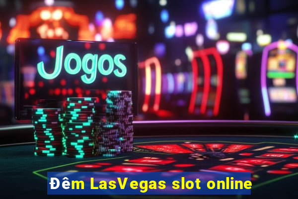 Đêm LasVegas slot online