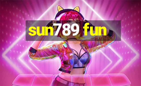 sun789 fun