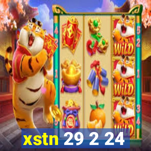 xstn 29 2 24