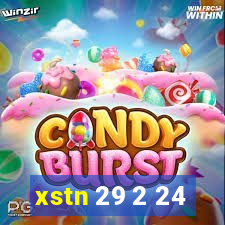 xstn 29 2 24