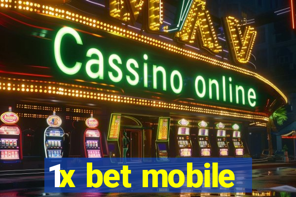 1x bet mobile