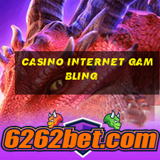 casino internet gambling