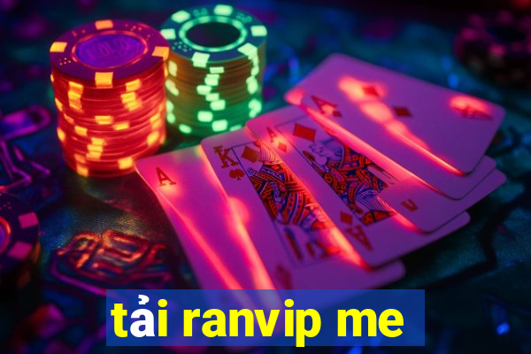 tải ranvip me