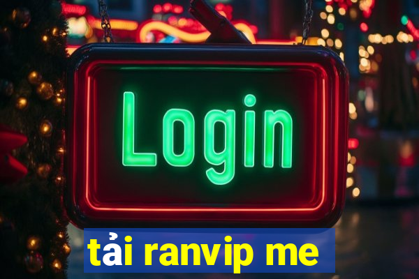 tải ranvip me