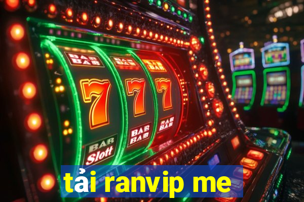 tải ranvip me