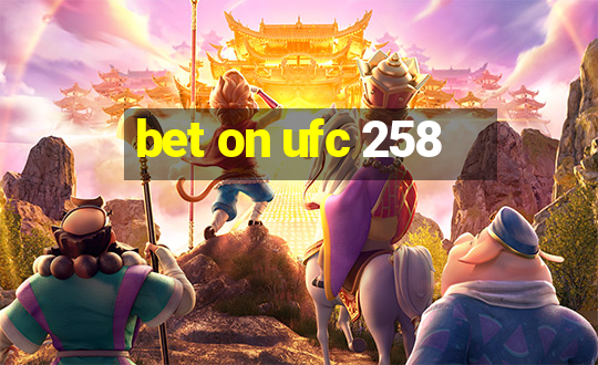 bet on ufc 258