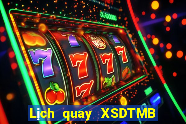 Lịch quay XSDTMB ngày 24