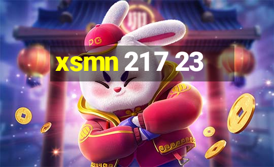 xsmn 21 7 23