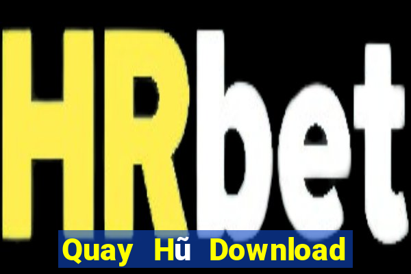 Quay Hũ Download Game Bài