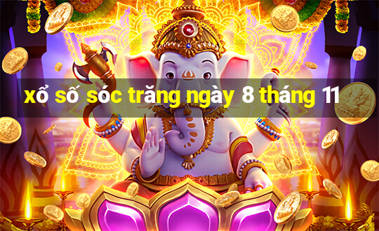 xổ số sóc trăng ngày 8 tháng 11