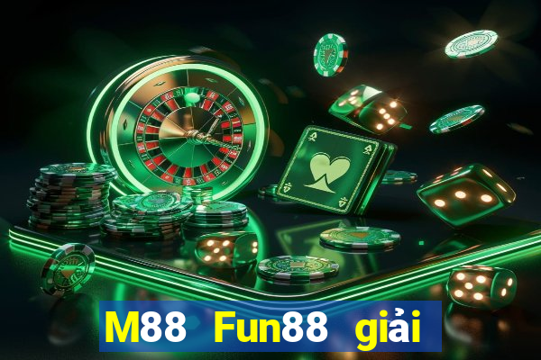 M88 Fun88 giải trí Depp Tải về